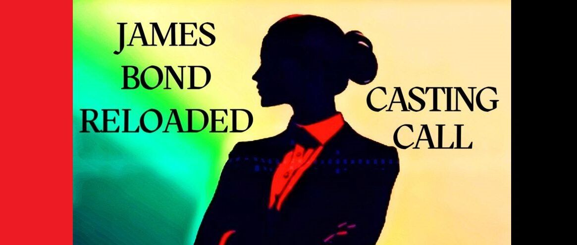 James Bond Casting Call